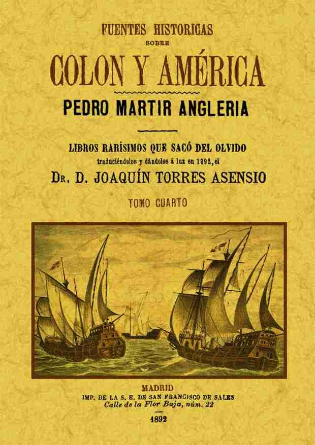 Kniha Fuentes históricas sobre Colón y América (Tomo 4) Martir Angleria