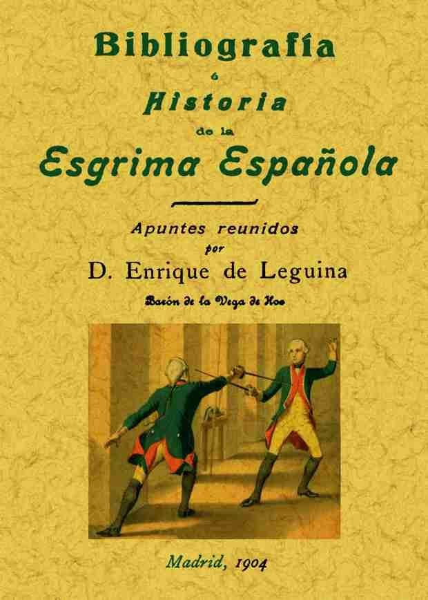 Carte Bibliografía e historia de la esgrima española Leguina