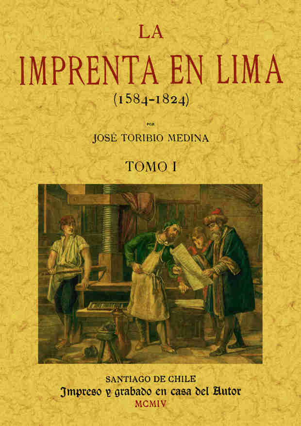 Carte La imprenta en Lima (Tomo 1) Medina