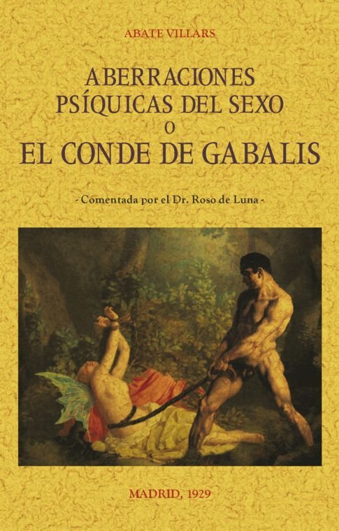 Kniha Aberraciones psíquicas del sexo El Conde de Gabalis Villars