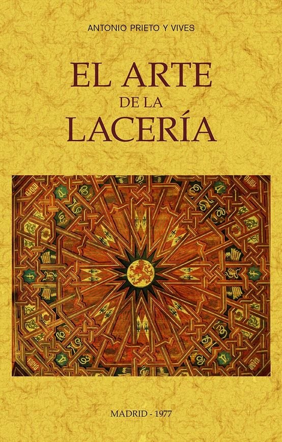 Kniha EL ARTE DE LA LACERIA PRIETO Y VIVES