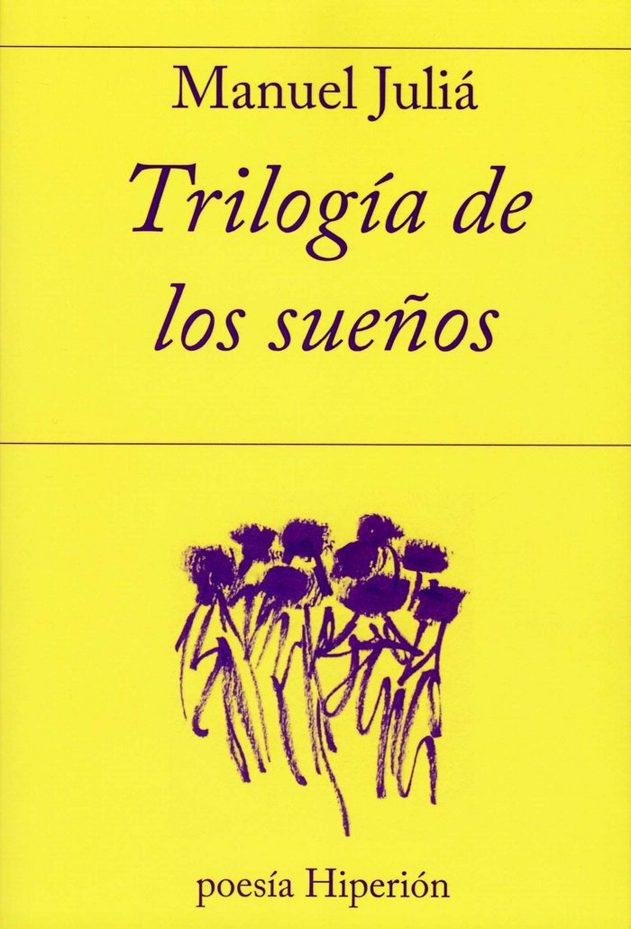 Book Trilogía de los sueños Juliá Dorado