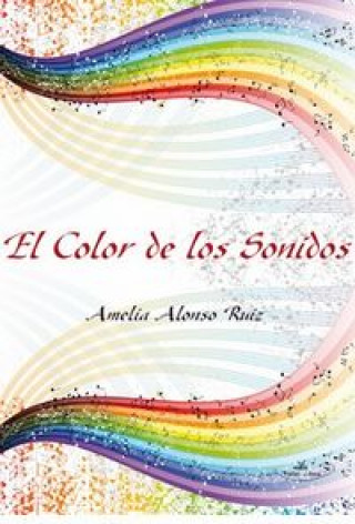Kniha El color de los sonidos ALONSO RUIZ