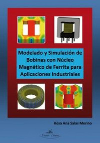 Carte MODELADO Y SIMULACION DE BOBINAS CON NUCLEO MAGNET SALAS MERINO
