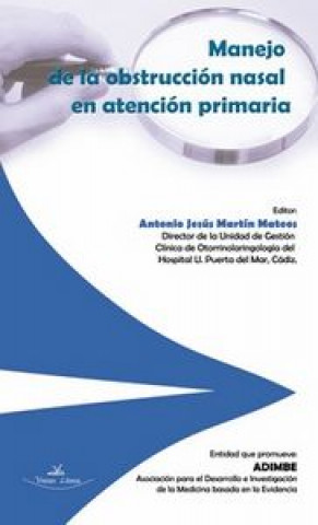 Kniha Manejo de la obstrucción nasal en atención primaria MARTíN MATEOS