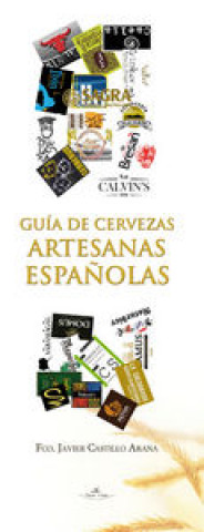 Könyv Gu­a de cervezas artesanas españolas CASTILLO ARANA