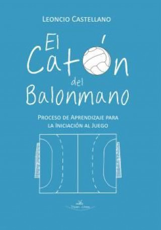 Carte El catón del balonmano CASTELLANO ARENCIBIA