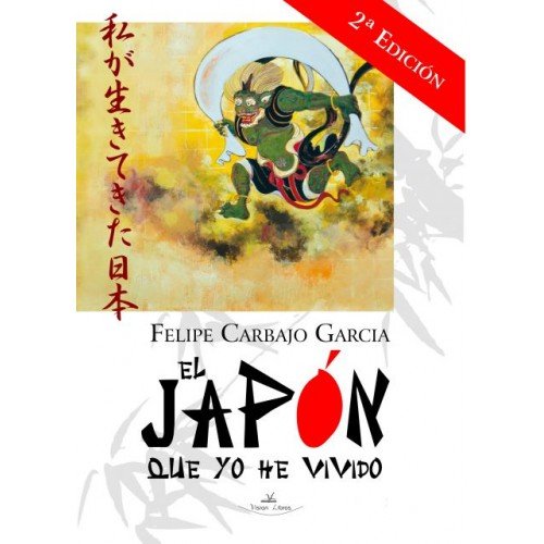 Kniha El Japón que yo he vivido 2ª edición Carbajo García