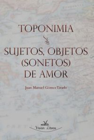 Книга Toponimia GóMEZ TIRADO