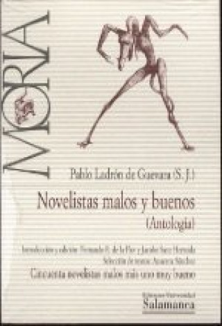 Könyv Novelistas malos y buenos (antología) Ladrón de Guevara