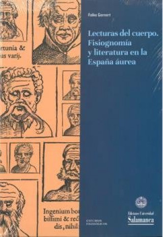 Kniha LECTURAS DEL CUERPO. FISIOGNOMIA Y LITERATURA EN LA ESPAÑA AUREA GERNERT