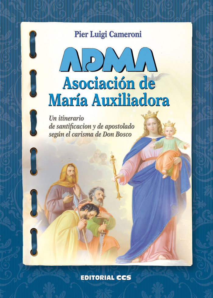 Kniha ADMA. Asociación de María Auxiliadora Cameroni