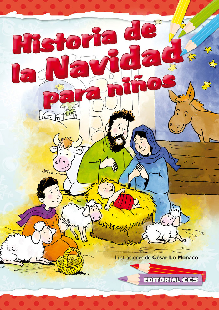 Kniha Historia de la Navidad para niños Lo Monaco (italiano)