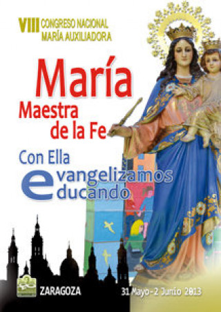 Knjiga MARíA MAESTRA DE LA FE 