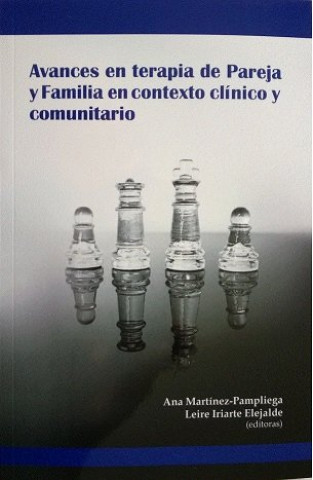 Kniha Avances en terapia de pareja y familia en contexto cl­nico y comunitario MARTINEZ PAMPLIEGA