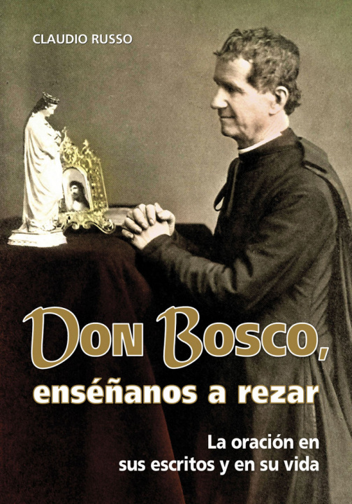 Kniha Don Bosco, enséñanos a rezar Russo