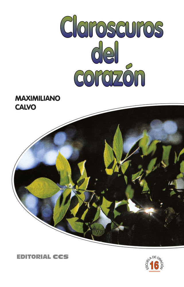 Kniha Claroscuros del corazón Calvo Ariño