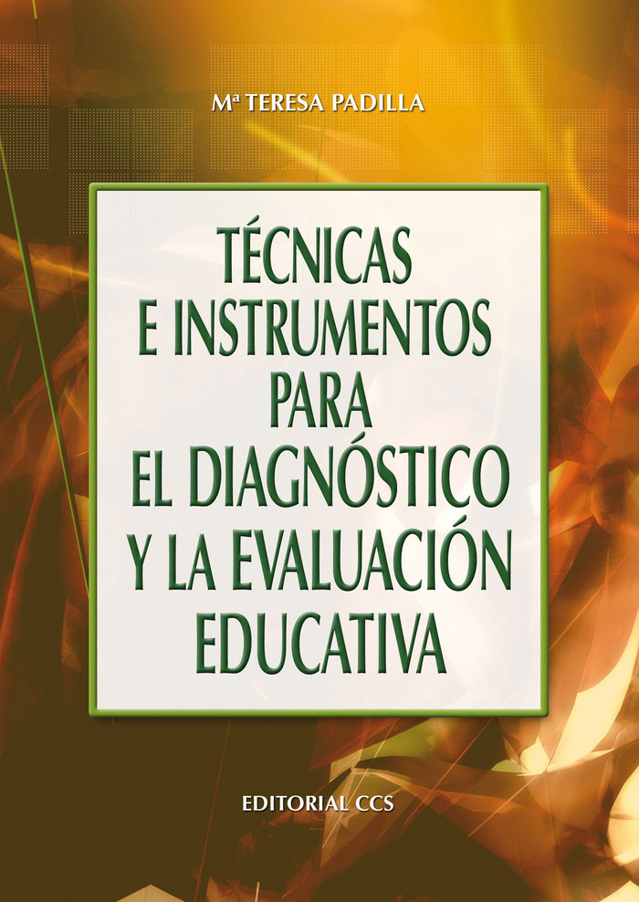 Kniha Técnicas e instrumentos para el diagnóstico y la evaluación educativa Padilla Carmona