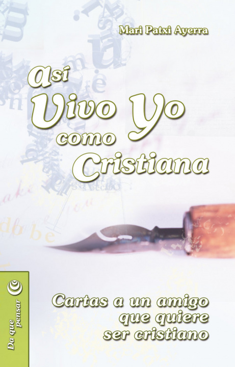 Knjiga Así vivo yo como cristiana Ayerra Rodríguez
