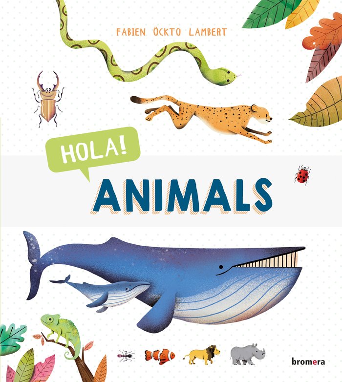Buch Hola! Animals (TM)ckto Lambert