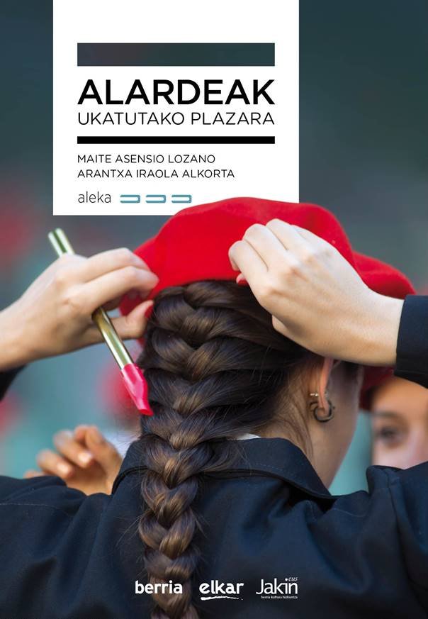 Kniha Alardeak : Ukatutako plazara Asensio Lozano