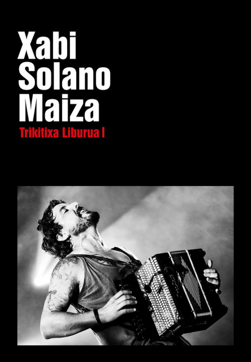 Livro Trikitixa liburua I Solano Maiza