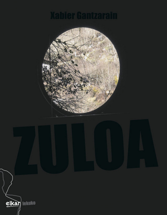 Knjiga Zuloa Gantzarain Etxaniz