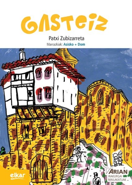 Kniha Gasteiz (+ CD audioa) Zubizarreta Dorronsoro