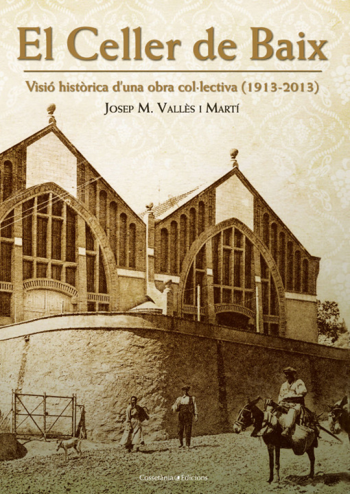 Βιβλίο El celler de Baix VALLÔS MARTI