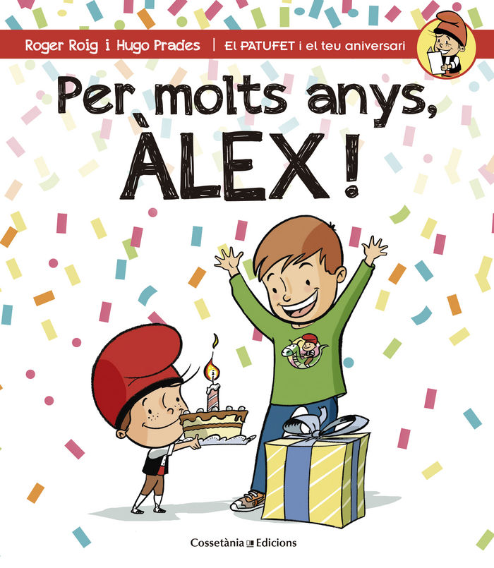 Boek Per molts anys, Àlex! Roig César