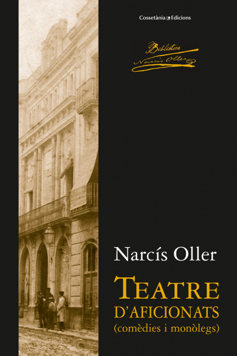 Knjiga Teatre d'aficionats OLLER I MORAGAS