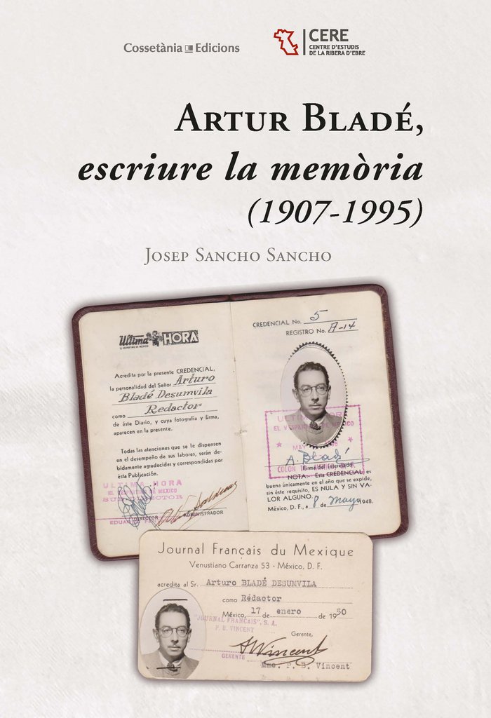 Carte ARTUR BLADE, ESCRIURE LA MEMORIA (1907-1995) SANCHO SANCHO
