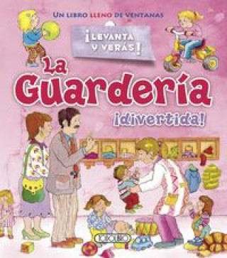 Kniha La guardería ­divertida! Todolibro
