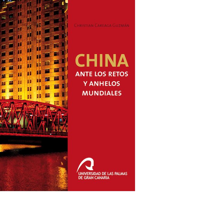 Kniha China ante los retos y anhelos mundiales Careaga Guzmán