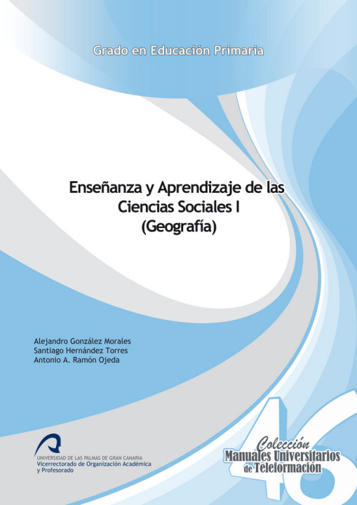 Carte Enseñanza y Aprendizaje de las Ciencias Sociales I (Geografía) González Morales