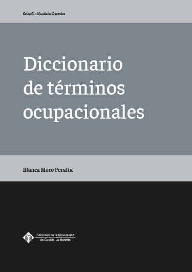 Carte Diccionario de términos ocupacionales Moro Peralta