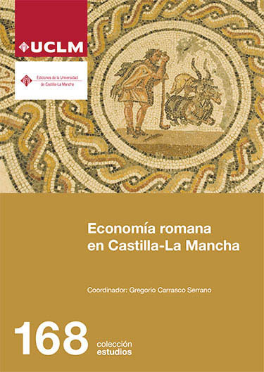 Kniha ECONOMIA ROMANA EN CASTILLA-LA MANCHA CARRASCO SERRANO