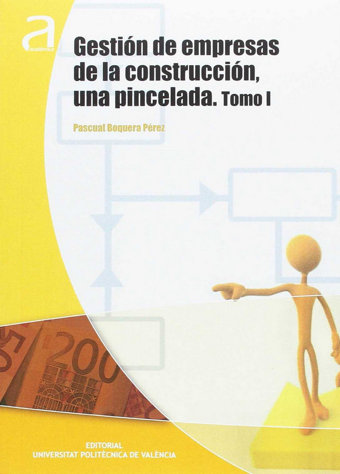 Kniha GESTIÓN DE EMPRESAS DE LA CONSTRUCCIÓN, UNA PINCELADA. BOQUERA PÉREZ