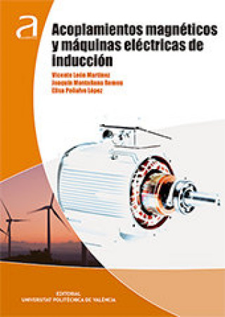 Kniha Acoplamientos magnéticos y máquinas eléctricas de inducción León Martínez