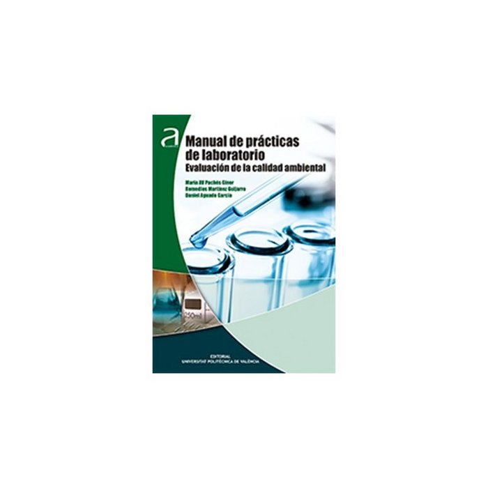 Könyv Manual de prácticas de laboratorio. Evaluación de la calidad ambienta Pachés Giner