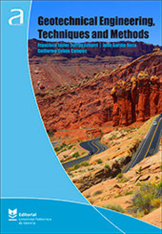 Buch Geotechnical Engineering, Techniques and Methods Torrijo Echarri
