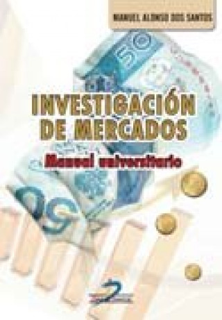 Kniha INVESTIGACION DE MERCADOS DOS SANTOS