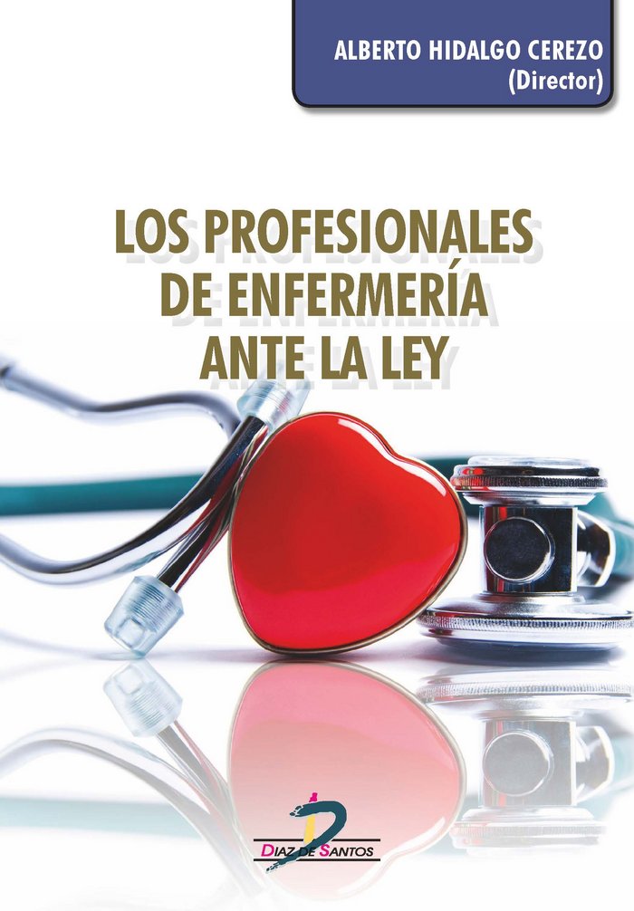 Carte Los profesionales de enfermeria ante la ley Hidalgo Cerezo