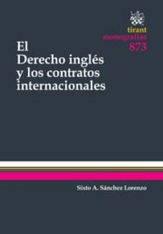 Kniha Derecho Inglés y los contratos internacionales Sánchez Lorenzo