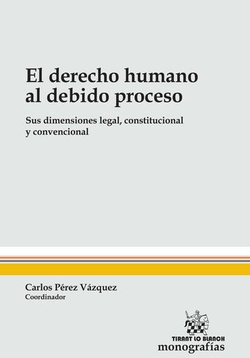 Könyv El Derecho Humano al Debido Proceso Fajardo Morales