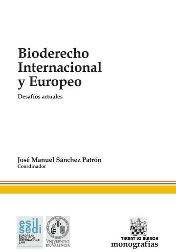 Книга Bioderecho Internacional y Europeo Desafíos actuales Sánchez Patrón