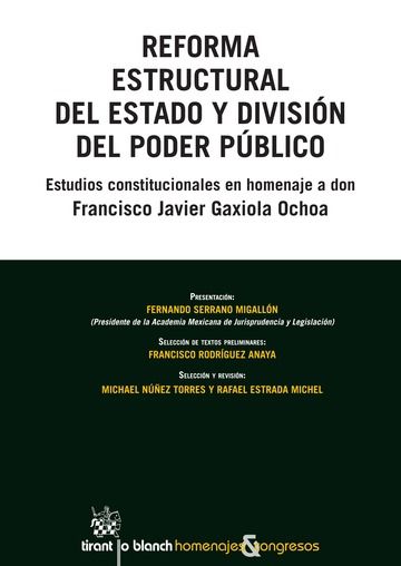 Kniha Reforma estructural del estado y división del Poder Público Serrano Migallón