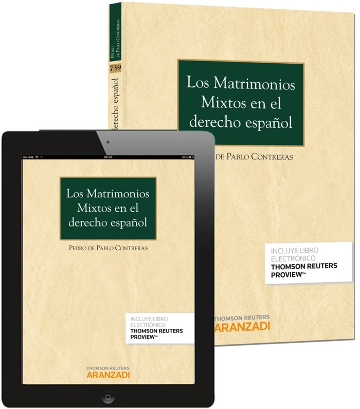 Carte Los Matrimonios Mixtos en el derecho español (Papel + e-book) De Pablo Contreras