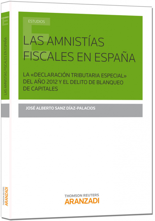Kniha Las Amnistías Fiscales en España Sanz Díaz-Palacios