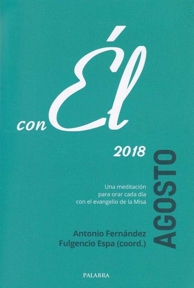 Libro Agosto 2018, con Él Fernández